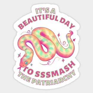 Beautiful Day to Smash the Patriarchy Snake Sticker